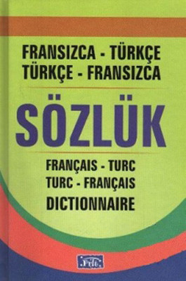 Fransızca-Türkçe Türkçe Fransızca Sözlük