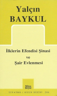 İlklerin Efendisi Şinasi ve Şair Evlenmesi