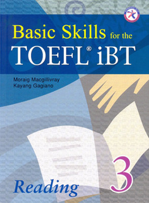 BASIC SKILLS for the TOEFL iBT READING 3