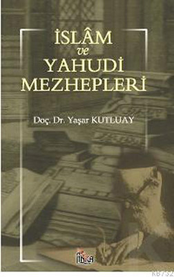 İslam ve Yahudi Mezhepleri