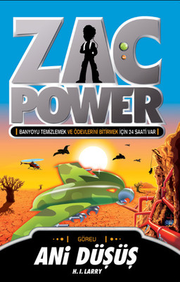Zac Power 8- Ani Düşüş