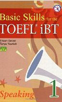 Basic Skills for the TOEFL iBT Student's Book 1 Speaking with Audio CD