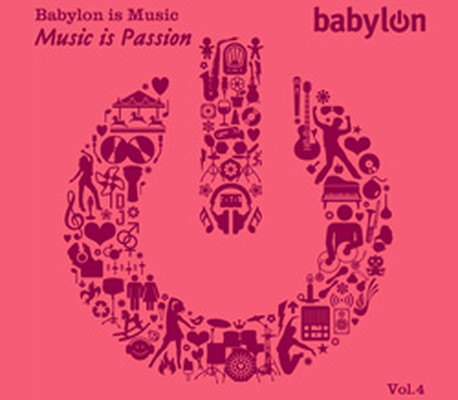 Babylon is Music Vol4 / Music is Passion SERİ