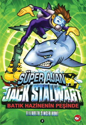 Süper Ajan Jack Stalwart 2- Batık Hazinenin Sırrı