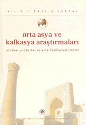 Orta Asya ve Kafkasya Araştırmaları Sayı 2 - 2006