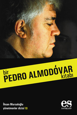 Bir Pedro Almadovar Kitabı