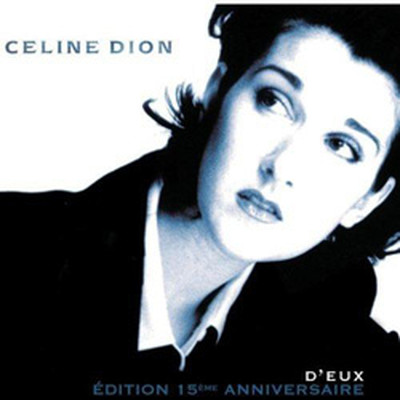 D'eux (15th Anniversary  Edition)