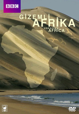 Unknown Africa - Gizemli Afrika