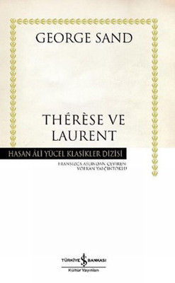 Thereseve Laurent - Hasan Ali Yücel Klasikleri