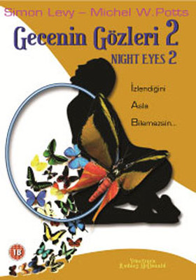Night Eyes 2 - Gecenin Gözleri 2 (SERI 2)