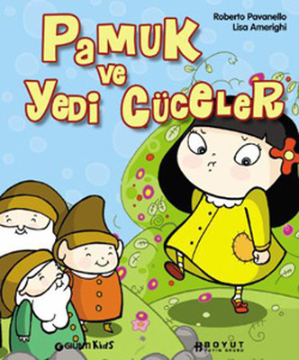 Pamuk ve Yedi Cüceler