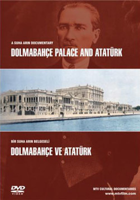 Dolmabahçe ve Atatürk