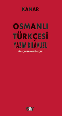 Osmanlı Türkçesi Yazım Kılavuzu