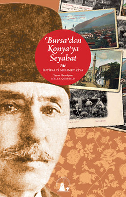 Bursa'dan Konya'ya Seyahat