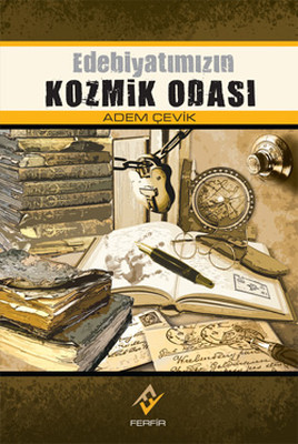 Edebiyatımızın Kozmik Odası