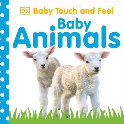 Baby Touch and Feel: Baby Animals