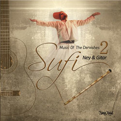 Sufi 2 - Ney ve Gitar
