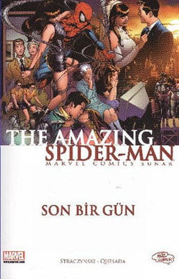 The Amazing Spider-Man Sayı 6 - Son Bir Gün