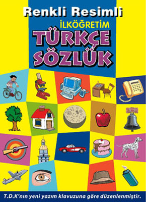 Renkli Resimli İlköğretim Türkçe Sözlük