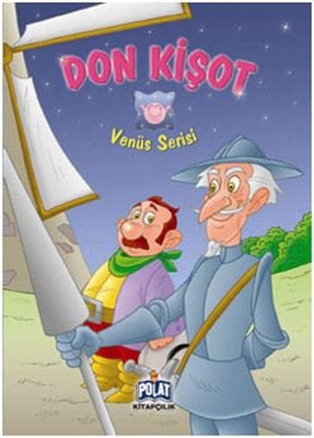 Venüs Serisi - Don Kişot