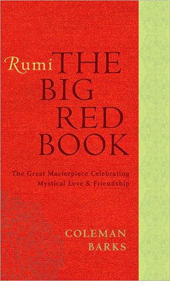 Rumi: The Big Red Book