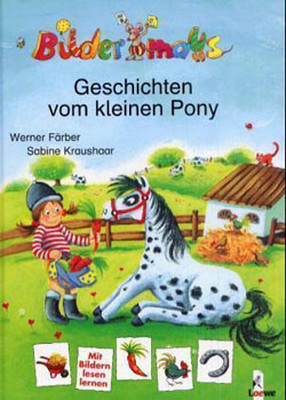 Bildermaus-Geschichten vom kleinen Pony