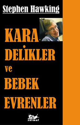 Kara Delikler ve Bebek Evrenler