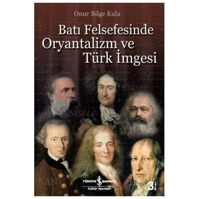 Batı Felsfesinde Oryantalizm ve Türk İmgesi