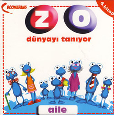 Zo Dünyayı Tanıyor - Aile