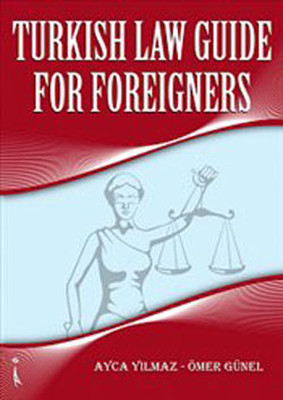 Turkish Law Guide For Foreigners
