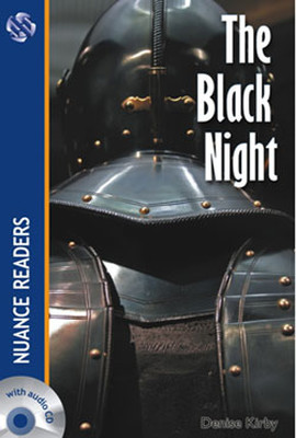 The Black Night + CD (Nuance Readers Level-2)