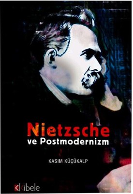 Nietzsche ve Postmodernizim