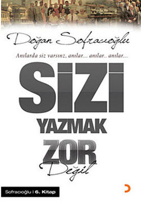 Sizi Yazmak Zor Değil