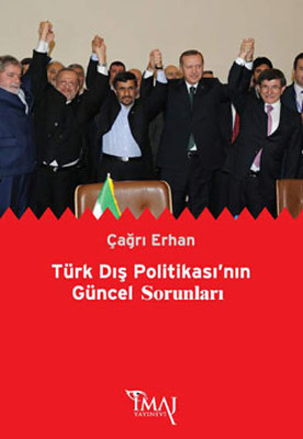 Türk Dış Politikasının Güncel Sorunları
