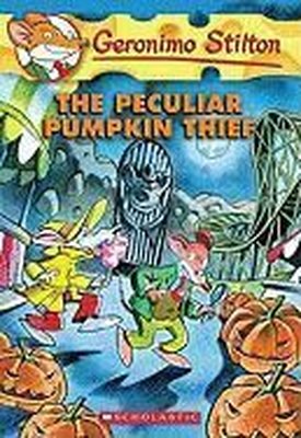 The Peculiar Pumpkin Thief (Geronimo Stilton No. 42)