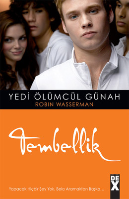 Tembellik - Yedi Ölümcül Günah 5