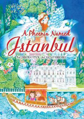 A Phoenix Named Istanbul