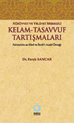 Kelam - Tasavvuf Tartışmaları