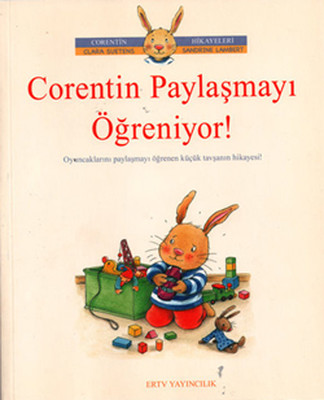 Corentin Paylaşmayı Öğreniyor