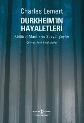 Durkheim'in Hayaletleri