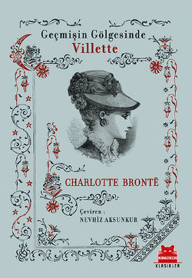 Villette - Geçmişin Gölgesinde