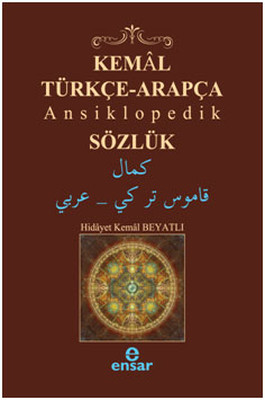 Kemal Türkçe-Arapça Ansiklopedi Sözlük