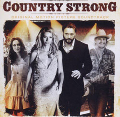Country Strong: Original Motion Picture Soundtrack