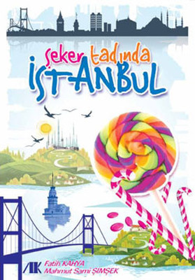 Şeker Tadında İstanbul