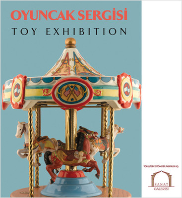 Oyuncak Sergisi - Toy Exhibition
