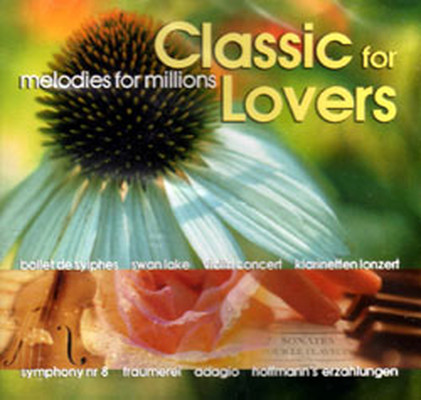 Melodies For Millions - Classic For Lovers