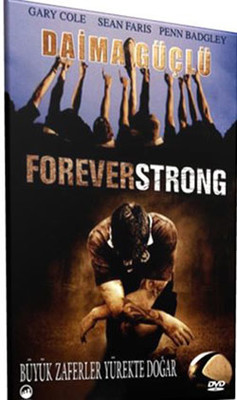 Forever Strong - Daima Güçlü