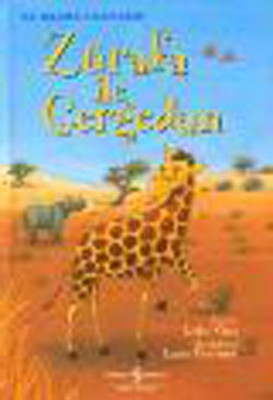 Zürafa ile Gergedan - İlk Okuma Kitaplarım