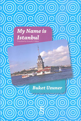 My Name is  Istanbul