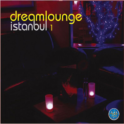 Dreamlounge - İstanbul 1